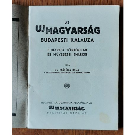 Mátéka Béla, Dr.: Az Uj Magyarság budapesti kalauza