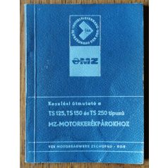   Kezelési útmutató a TS 125, TS 150 és TS 250 típusú MZ-motorkerékpárokhoz