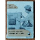 Derecskei Sándor – Kárpáti Andorné: Cserépkályhás munkák (Ipari Szakkönyvtár)