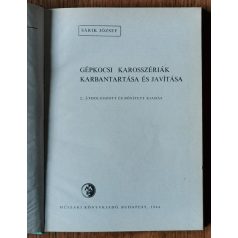   Sárik József: Gépkocsikarosszériák karbantartása és javítása (Ipari Szakkönyvtár)