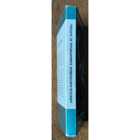 Sárik József: Gépkocsikarosszériák karbantartása és javítása (Ipari Szakkönyvtár)