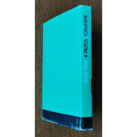 Nagy Olga: A táltos törvénye (népmese és esztétikum)