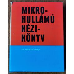 Almássy György, Dr.: Mikrohullámú kézikönyv