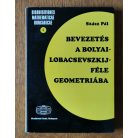 Szász Pál: Bevezetés a Bolyai-Lobacsevszkij-féle geometriába