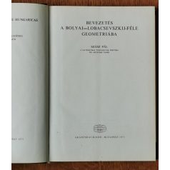   Szász Pál: Bevezetés a Bolyai-Lobacsevszkij-féle geometriába