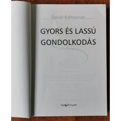 Daniel Kahneman: Gyors és lassú gondolkodás
