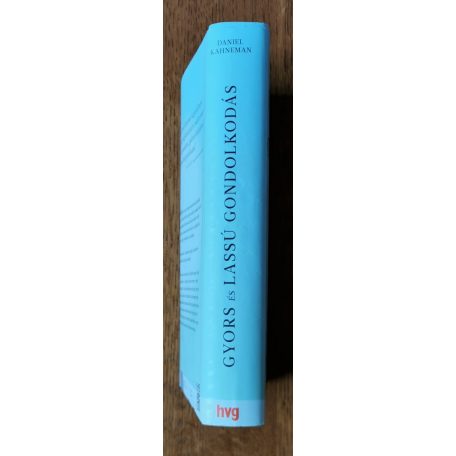 Daniel Kahneman: Gyors és lassú gondolkodás