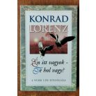 Konrad Lorenz: Én itt vagyok – Te hol vagy? – A nyári lúd etológiája