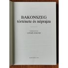 Ujváry Zoltán (szerk.): Bakonszeg története és néprajza