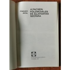   Pénovátz Antal: A pacséri földművelés és állattartás szótára