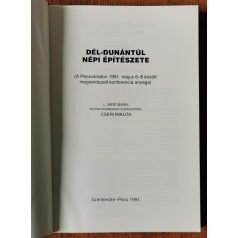 Cseri Miklós (szerk.): Dél-Dunántúl népi építészete