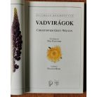 Grey-Wilson, Christopher: Vadvirágok (Határozó kézikönyvek)