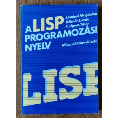   Zimányi – Kálmán – Fadgyas: A LISP programozási nyelv
