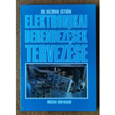 Házman István, Dr.: Elektronikai berendezések tervezése