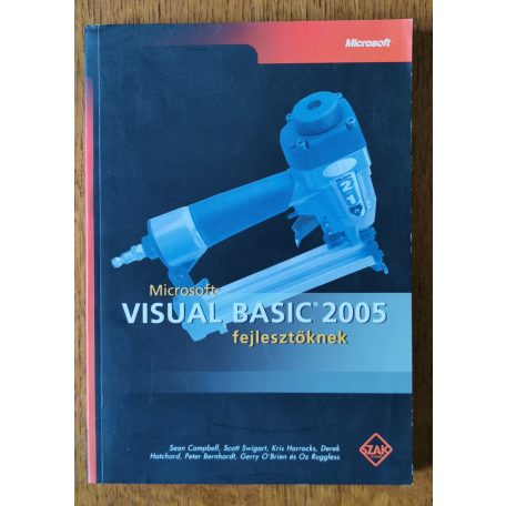 Sean Campbell: Microsoft Visual Basic 2005 fejlesztőknek