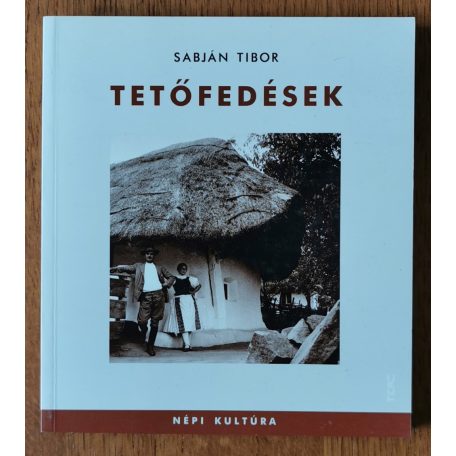 Sabján Tibor: Tetőfedések