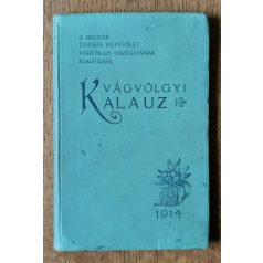   Pázmány Lajos (szerk.):Vágvölgyi kalauz. Útmutató a Vágvölgy Pöstyén-Kralováni részében.