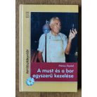 Mercz Árpád: A must és a bor egyszerű kezelése