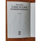 Mercz Árpád: A must és a bor egyszerű kezelése