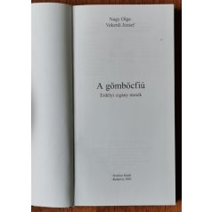   Nagy Olga – Vekerdy József (szerk.): A gömböcfiú - erdélyi cigány mesék