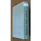 Hamvas Béla: Szilveszter / Bizonyos tekintetben / Ugyanis 