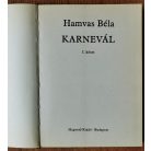 Hamvas Béla: Karnevál I-II.