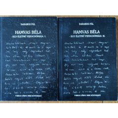   Darabos Pál: Hamvas Béla - Egy életmű fiziognómiája I-II.