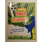 Sandra Noa: A legjobb foci trükkök