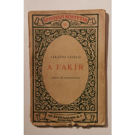 Lakatos László: A fakír