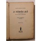 Hanns Heinz Ewers: A vörös kő I–II.