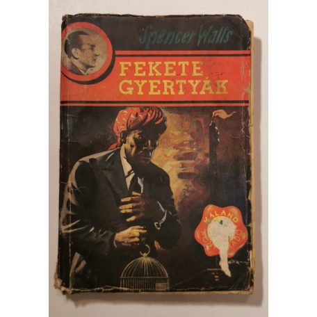 Spencer Walls: Fekete gyertyák (1. kiadás)