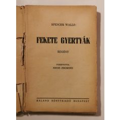 Spencer Walls: Fekete gyertyák (1. kiadás)
