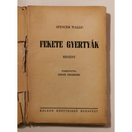 Spencer Walls: Fekete gyertyák (1. kiadás)