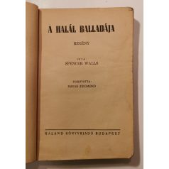 Spencer Walls: A halál balladája (1. kiadás)