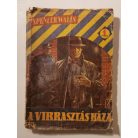 Spencer Walls: A virrasztás háza (1. kiadás)