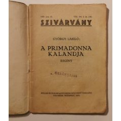 György László: A primadonna kalandja