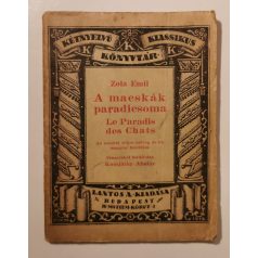   Émile Zola: A macskák paradicsoma / Le Paradis des Chats (Kétnyelvű Klassikus Könyvtár 32.)