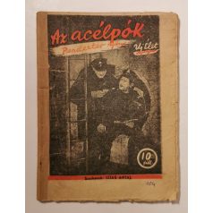 J. W. Pendexter: Az acélpók (Új Élet Regénytár 104.)