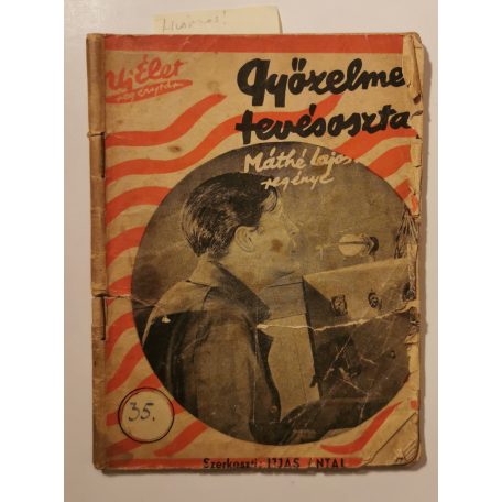 Máthé Lajos: A győzelmes tevésosztag (Új Élet Regénytár 128.)