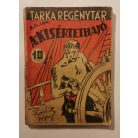 R. Clark: A kisértethajó (Tarka regénytár)