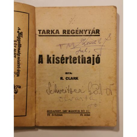 R. Clark: A kisértethajó (Tarka regénytár)