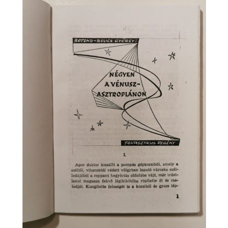 Botond-Bolics György: Négyen A Vénusz-Asztroplánon (egyedi kiadás!)