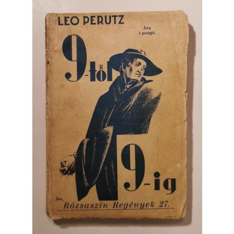 Leo Perutz: 9-9 (Rózsaszín Regények 27.)