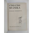 T. Aszódi Éva (szerk.): Cini-cini muzsika 