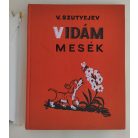Vlagyimir Szutyejev: Vidám mesék 