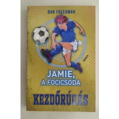 Dan Freedman: Kezdőrúgás