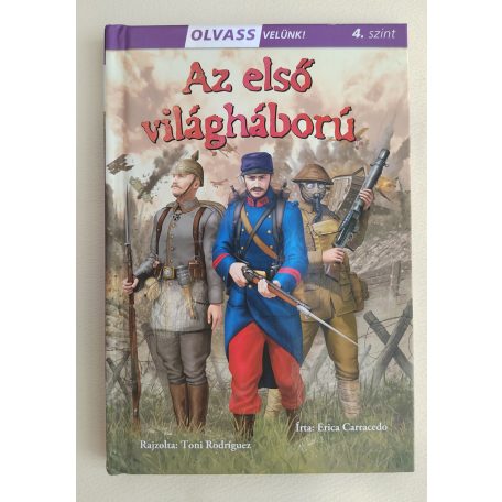 Erica Carracedo: Az első világháború (Olvass velünk!)