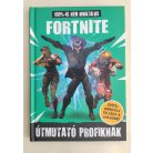 100%-ig nem hivatalos Fortnite útmutató profiknak