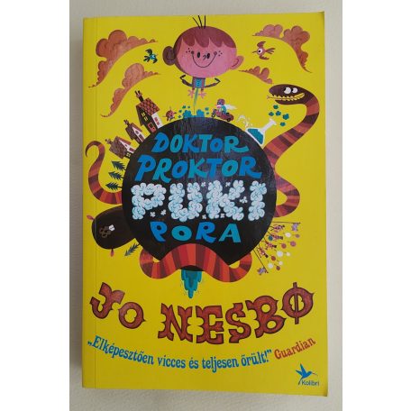 Jo Nesbø: Doktor Proktor pukipora 