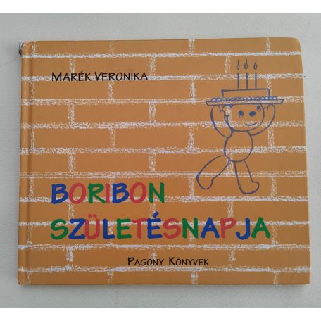 Marék Veronika: Boribon születésnapja